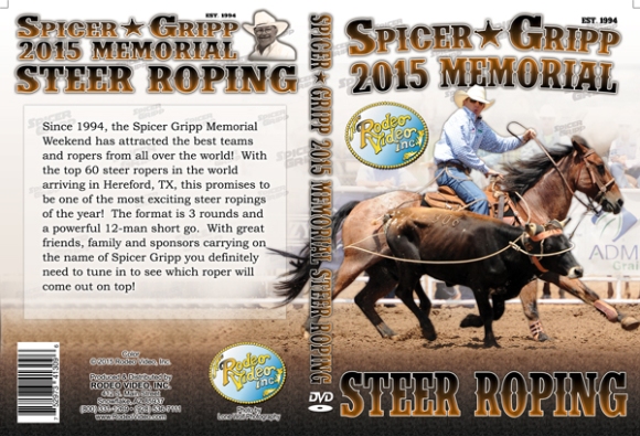 Spicer Gripp Memorial Steer Roping 2015
