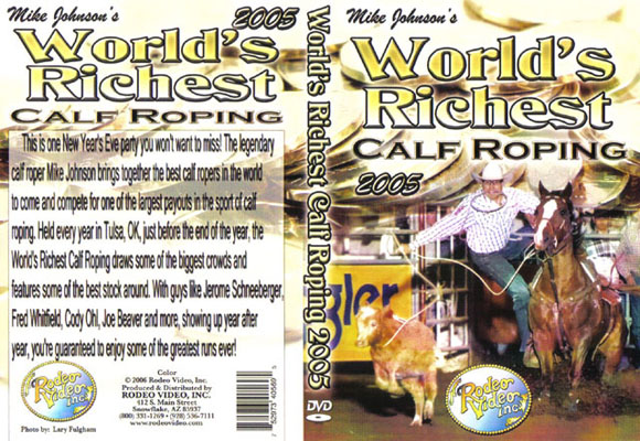 World's Richest Calf Roping 2005
