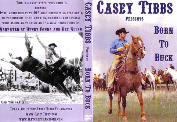 Born to Buck - Casey Tibbs