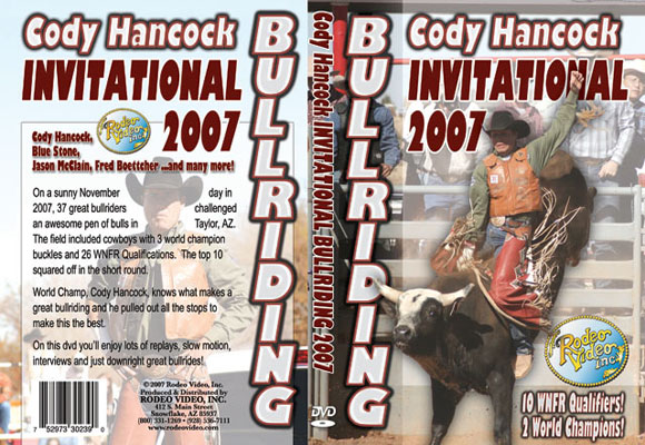 Cody Hancock Invitational Bullriding 2007