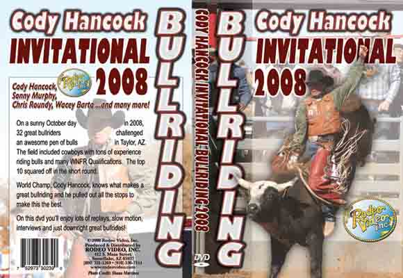 Cody Hancock Invitational Bullriding 2008