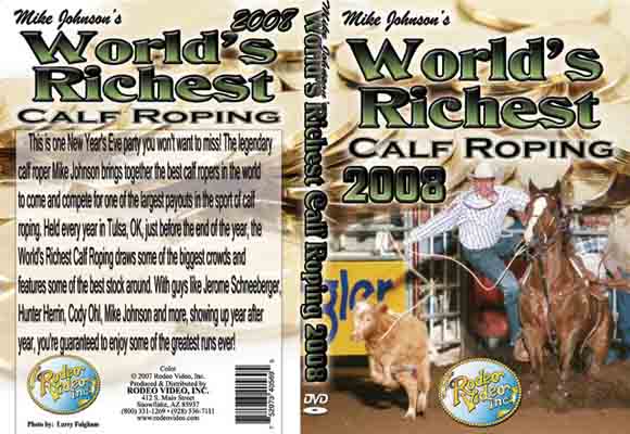 World\'s Richest Calf Roping 2008