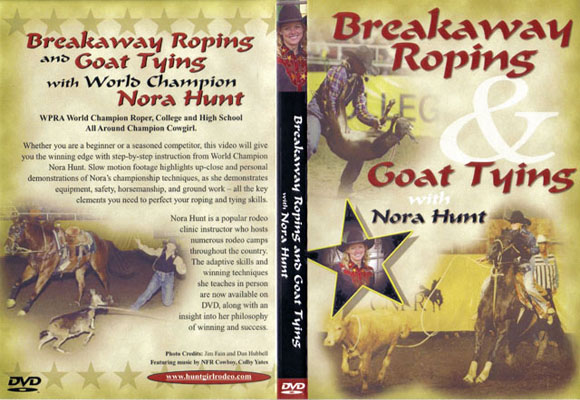 Breakaway Roping & Goat Tying with Nora Hunt