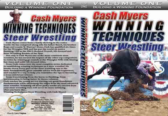 Winning Techniques: Steer Wrestling with Cash Meyers Volume One