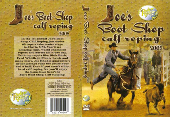 Joe's Boot Shop Calf Roping - 2005