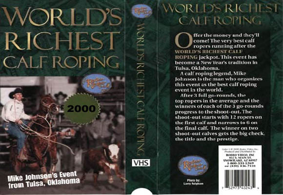 World's Richest Calf Roping 2000