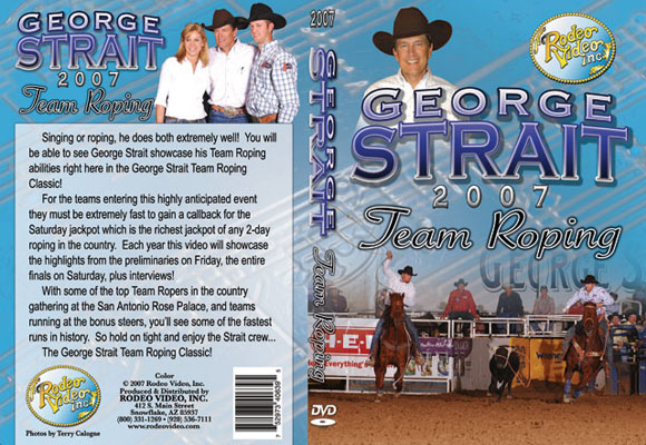 George Strait Team Roping 2007