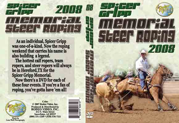 Spicer Gripp Memorial Steer Roping 2008
