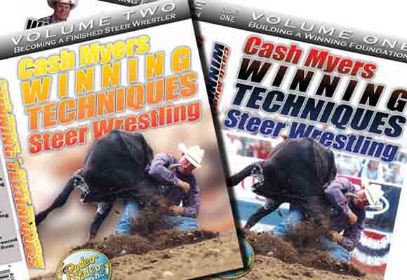 Winning Techniques: Steer Wrestling with Cash Meyers Volumes One and Two