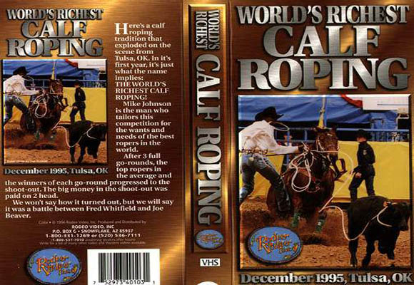 World\'s Richest Calf Roping 1995