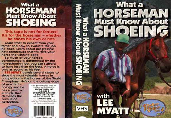 What a Horseman Must Know About Shoeing with Lee Myatt