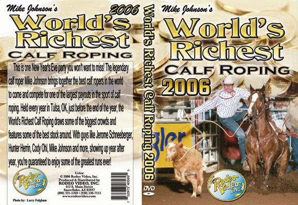 World's Richest Calf Roping 2006